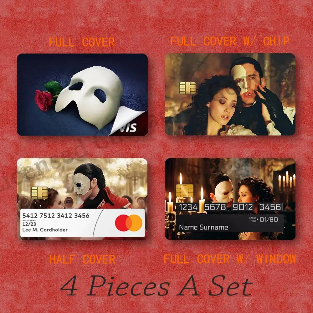 P-Phantom Of The O-Opera 4 In 1 Set Card Skin Stickers Full Cover Half Cover Chip Window Design Credit Metro ID Cards