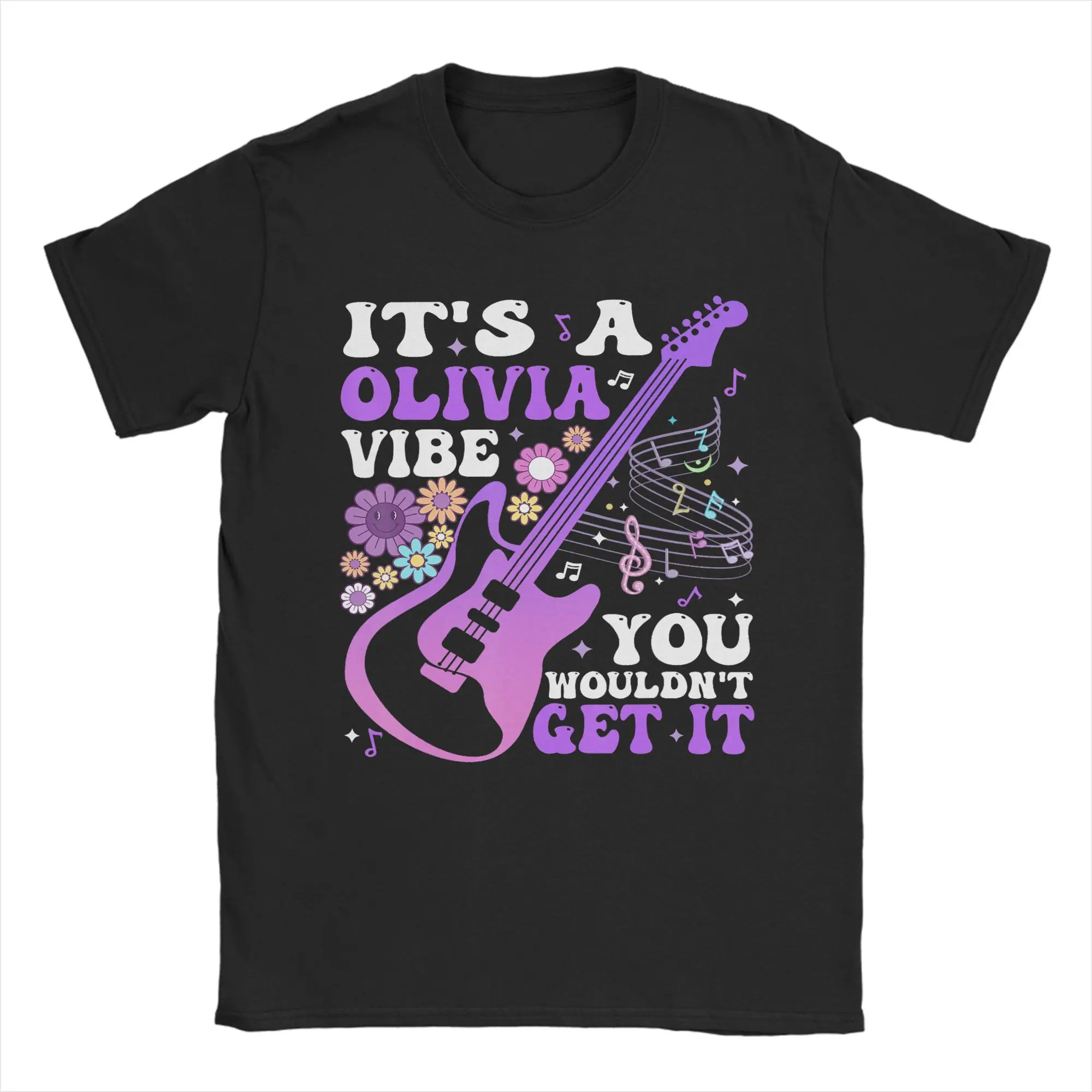 Men's It's A Olivia Vibe You Wouldn't Get It Groovy T Shirt  Pure Cotton Clothing Short Sleeve Crew Neck Tees Gift Idea T-Shirts