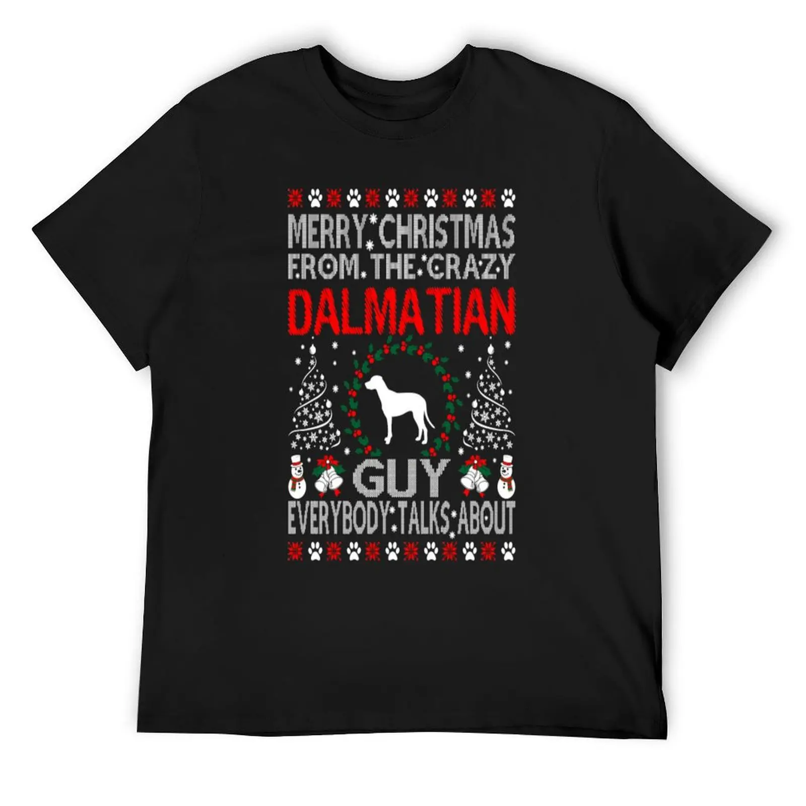 

Merry Christmas Dalmatian Dog Guy Ugly Sweater T-Shirt custom shirt funny meme t-shirts Aesthetic clothing vintage mens clothing