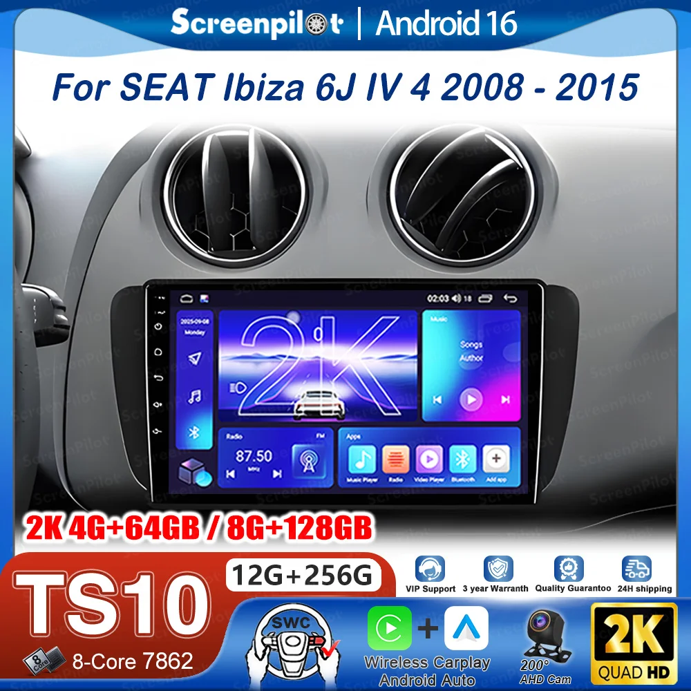 Android 15 для SEAT Ibiza 6J IV 4 2008-2015 Мультимедийный видеоплеер Автомобильный радиоплеер Авто стерео CarPlay Mirror Link