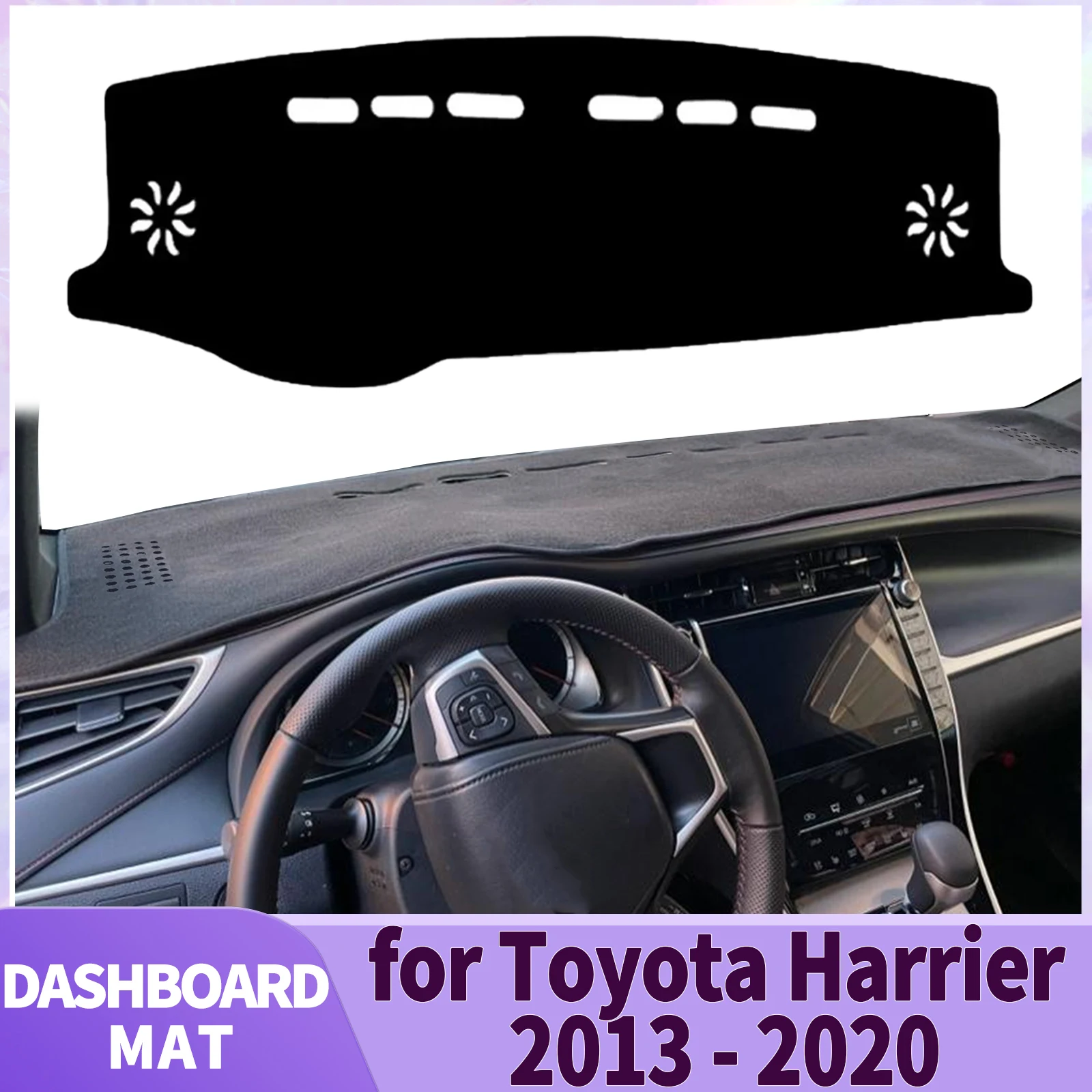 

fit for Toyota Harrier XU60 2013 2014 2015 2016-2020 Accessories Dashmat Dashboard Cover Pad DashMat Sunshade Protective Carpet