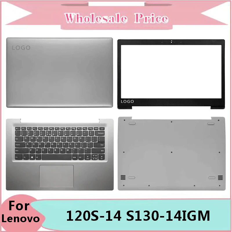 

New For Lenovo Ideapad 120S-14 120S-14IAP S130-14IGM Laptop LCD Back Cover Front Bezel Upper Palmrest Bottom Case Keyboard Hinge