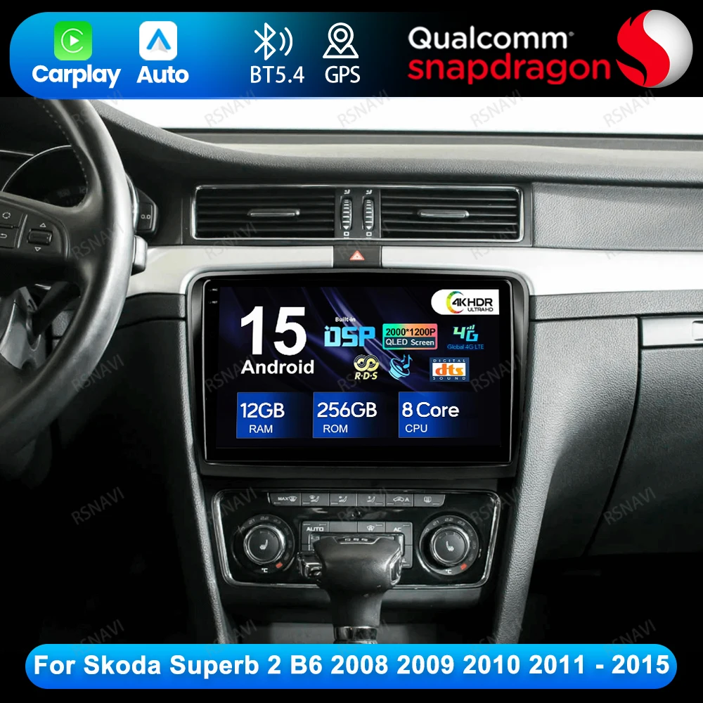 

Автомобильное радио Android 15 для Skoda Superb 2 B6 2008-2013 2014 2015 QLED авторадио головное устройство навигация DVD GPS Viedo плеер BT DSP
