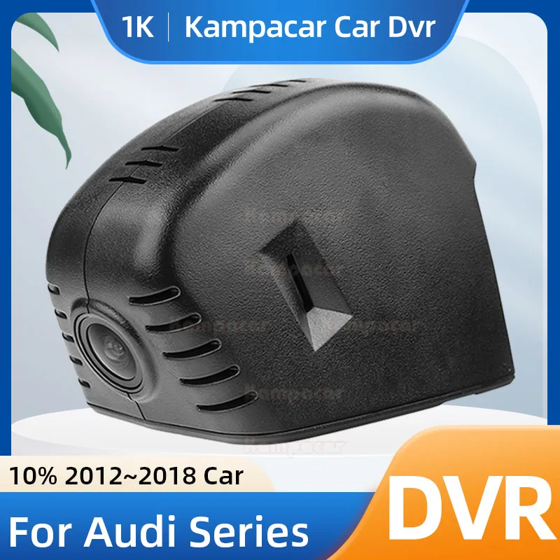 Kampacar AD05-G Dash Cam Car Dvr Camera For Audi A6 C7 A4 A5 Q5 S4 S5 B8 A3 8v Fit 10% 2012 2013 2014 2015 2016 2017 2018 Cars