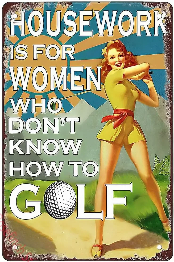 Vintage Metal Tin Sign Retro Golf Lady Wall Plaque Rustic Golf Theme Print For Man Cave Garage Home Bar Decor Waterproof Pre-