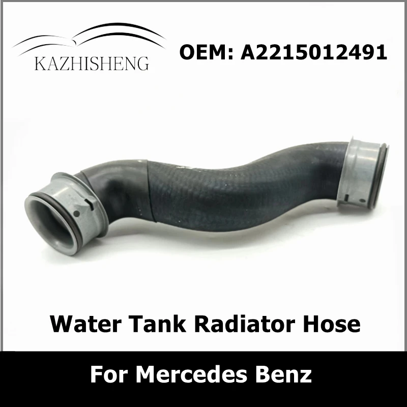 

A2215012491 Car Water Tank Radiator Hose 2215012491 for Mercedes Benz W221 S500 CGI Coolant Pipe Auto Parts