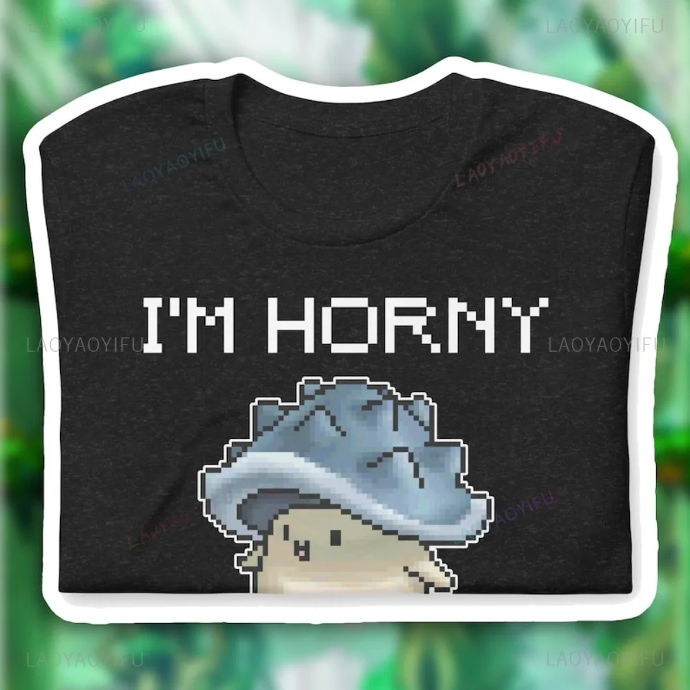 I'M HORNY! MapleStory Mushroom Joke TShirt Retro Pixel Style Gaming Harajuku Women T Shirt Casual Fashion Short Sleeve Man Tees