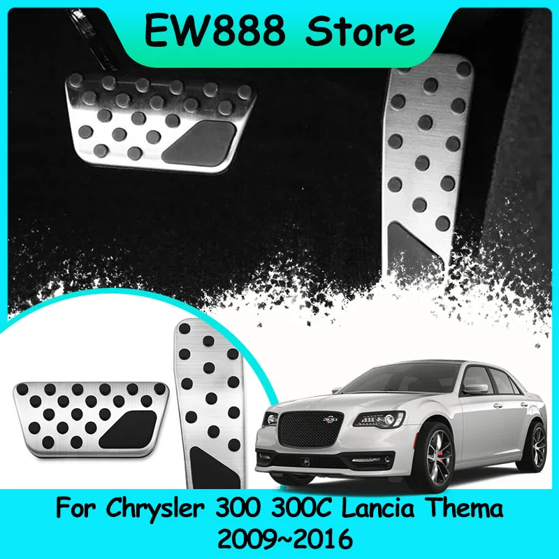 

For Chrysler 300 300C Lancia Thema 2009~2016 2010 2011 2012 2013 2014 2015 Foot Pedals Rest Accelerator Tray Part Accessories.