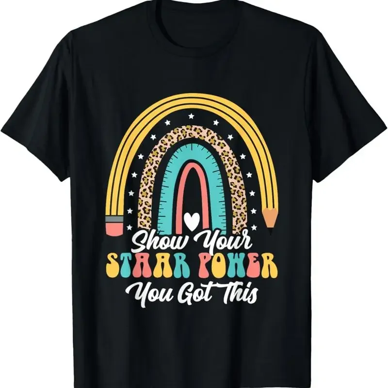 Show Your Staar Power You Got This Teacher Groovy Test Day T Shirt