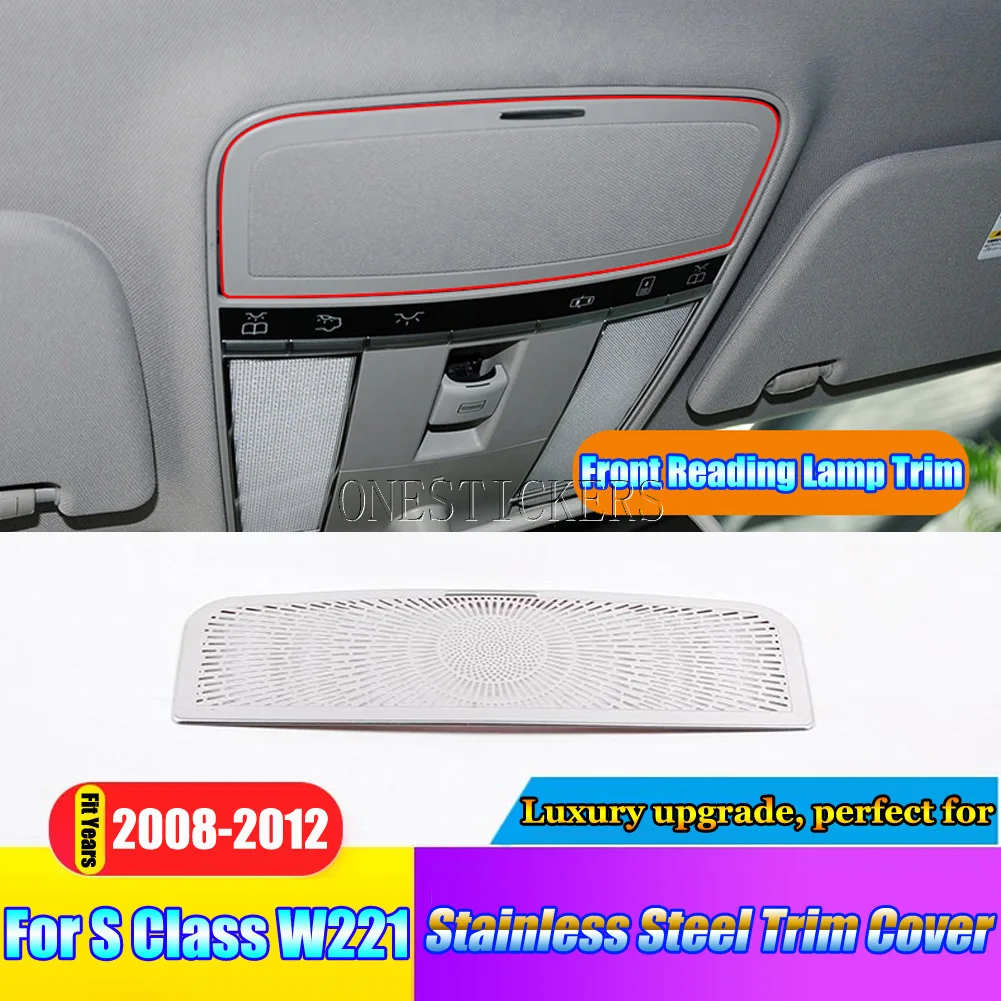 Car Accessories Rear Row Makeup Mirror Frame+Front Row Roof Reading Lamp Cover Trim For Mercedes Benz S Class W221 2008-2012 NEW