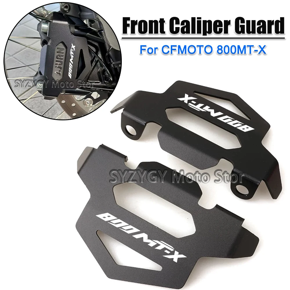 

For CFMOTO 800MT-X 800mt-x Motorcycle Accessories CNC Front Brake Caliper Guard Off-road Protection Cover