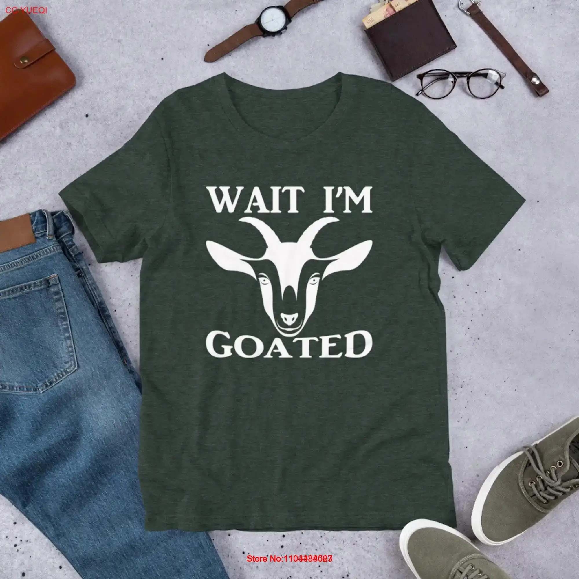 Wait Im Goated T Shirt Funny Meme I'm