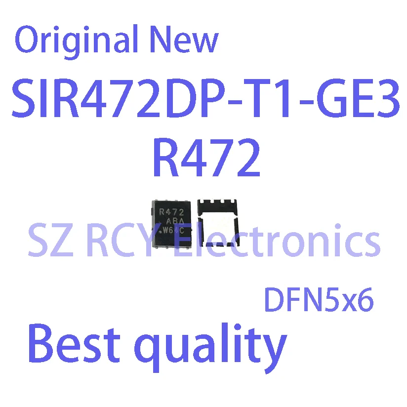 (5-10 PCS)NEW SIR472DP-T1-GE3 SIR472DP SIR472 Top Mark R472 DFN5x6 MOSFET Chip electronic