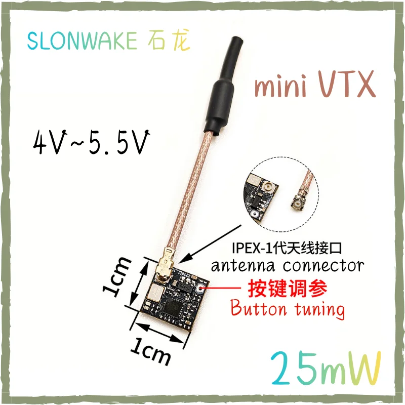 SLONWAKE 5.8G 25mW nano VTX 48CH Ajuste con botón Conector de antena IPEX‑1 10*10mm 1g 4‑5.5V Transmisor de video FPV inteligente con SmartAudio