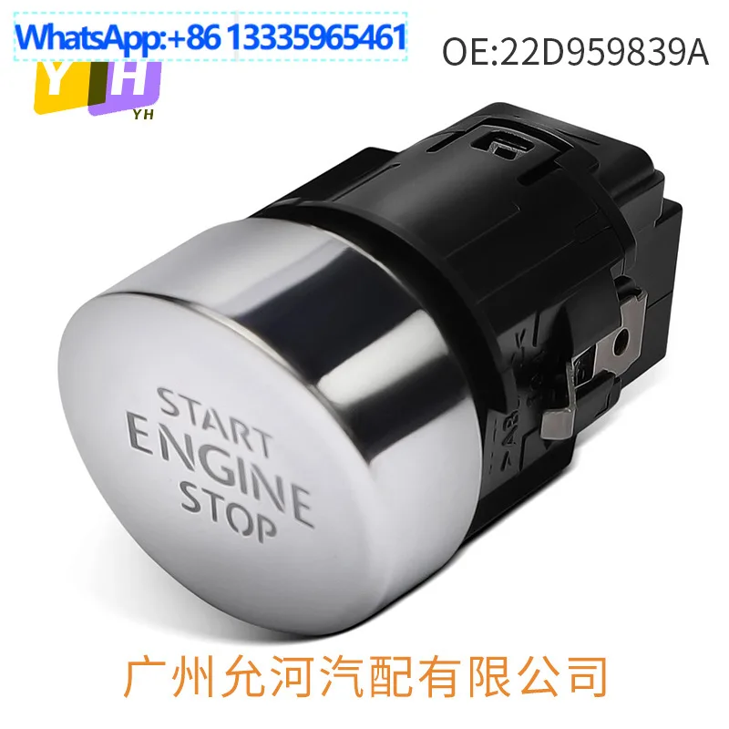22D959839A 307 Applicable to Volkswagen AERO one-click start switch, ignition switch 22D959839A