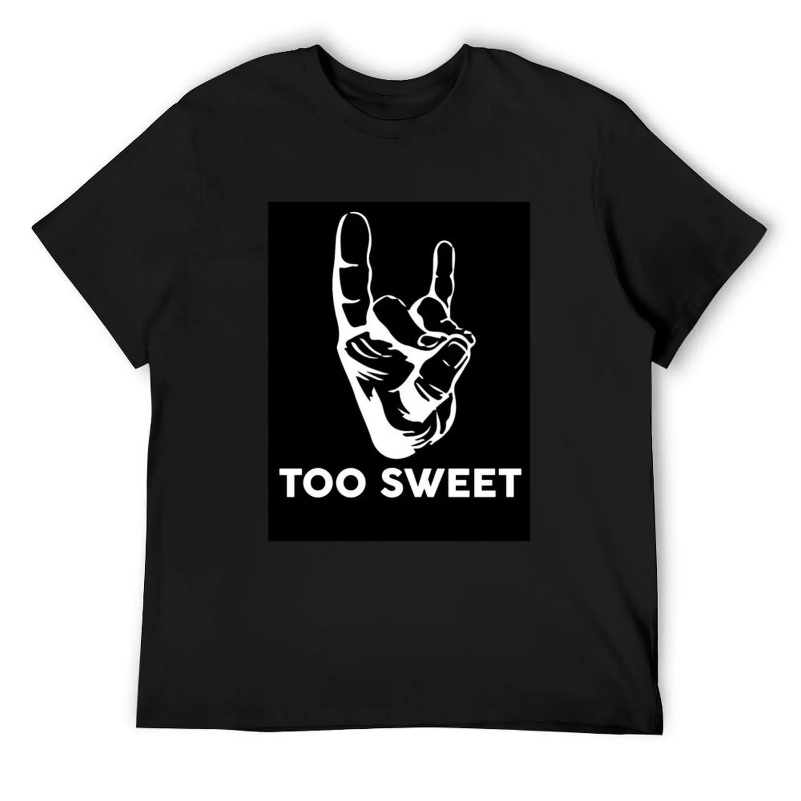 

Too Sweet T-Shirt