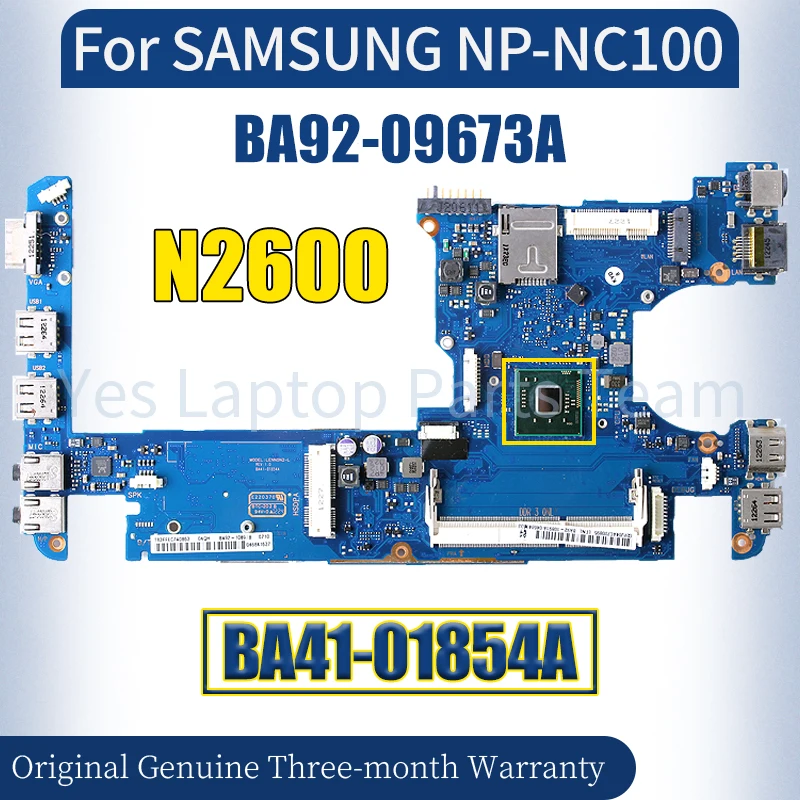 

BA41-01854A For SAMSUNG NP-NC100 Laptop Mainboard N2600 SR0DB BA92-09673A Notebook Motherboard 100％ Tested