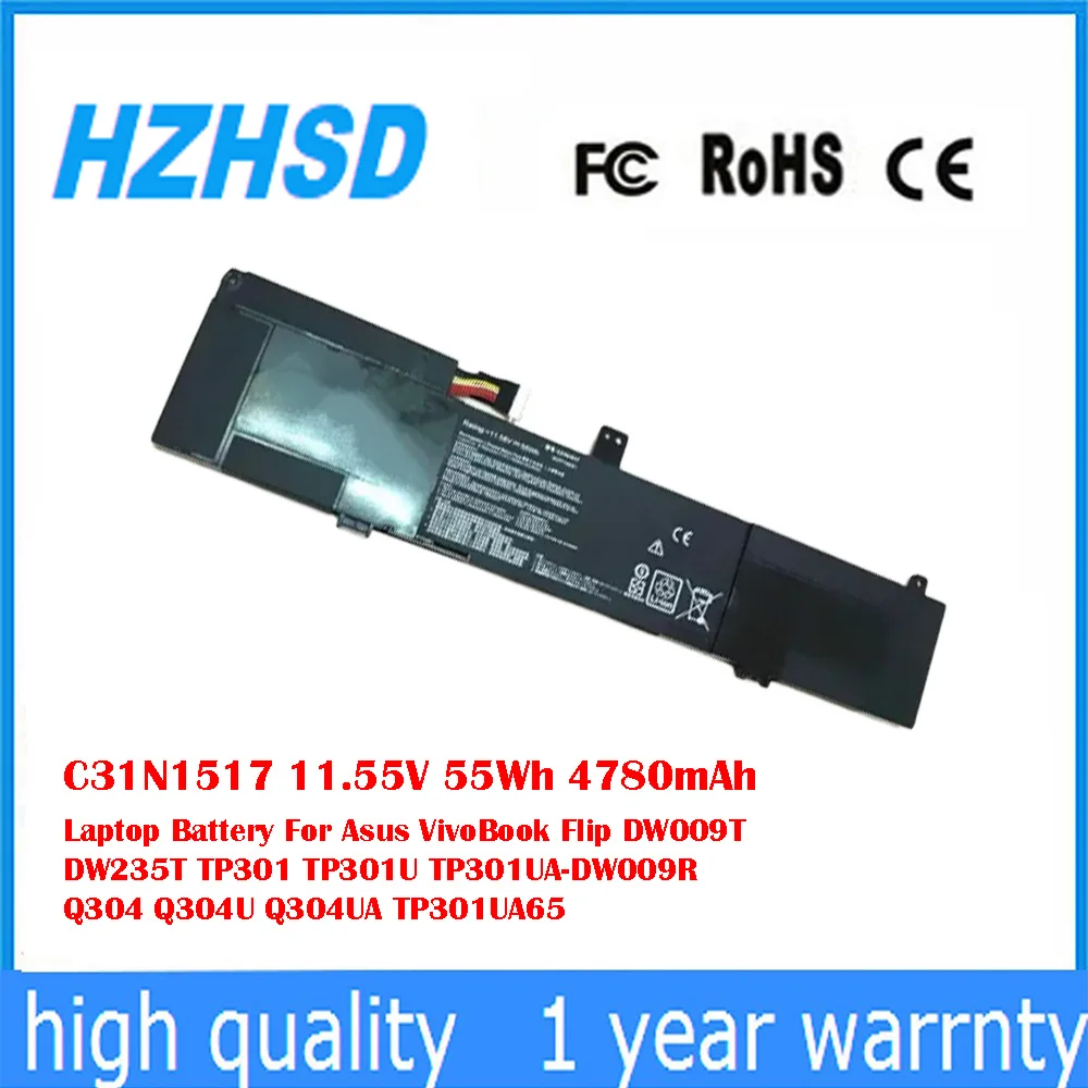 

C31N1517 11.55V 55Wh 4780mAh Laptop Battery For Asus VivoBook Flip DW009T DW235T TP301 TP301U TP301UA-DW009R Q304 Q304U Q304UA
