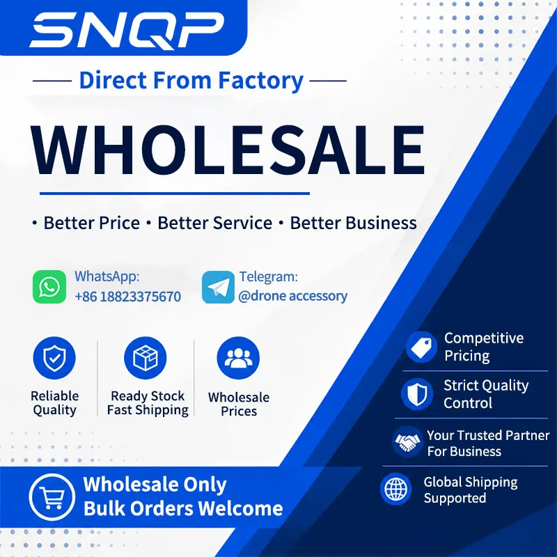 SNQP Factory : Accessoires de drones en gros, contrôle qualité strict, stock disponible, expédition mondiale rapide, commandes en gros acceptées.