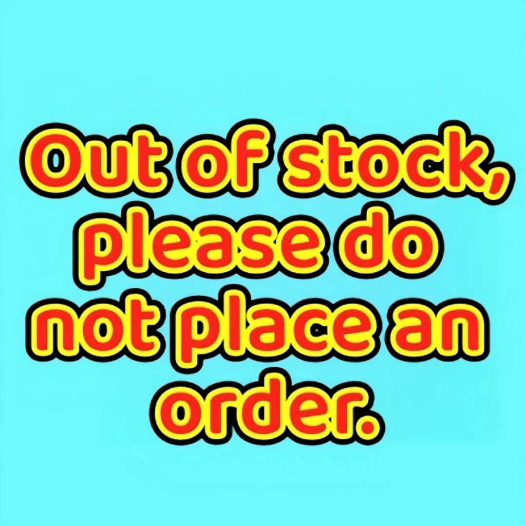 

Out of stock. Please do not place an order, as we will not be able to ship your order.