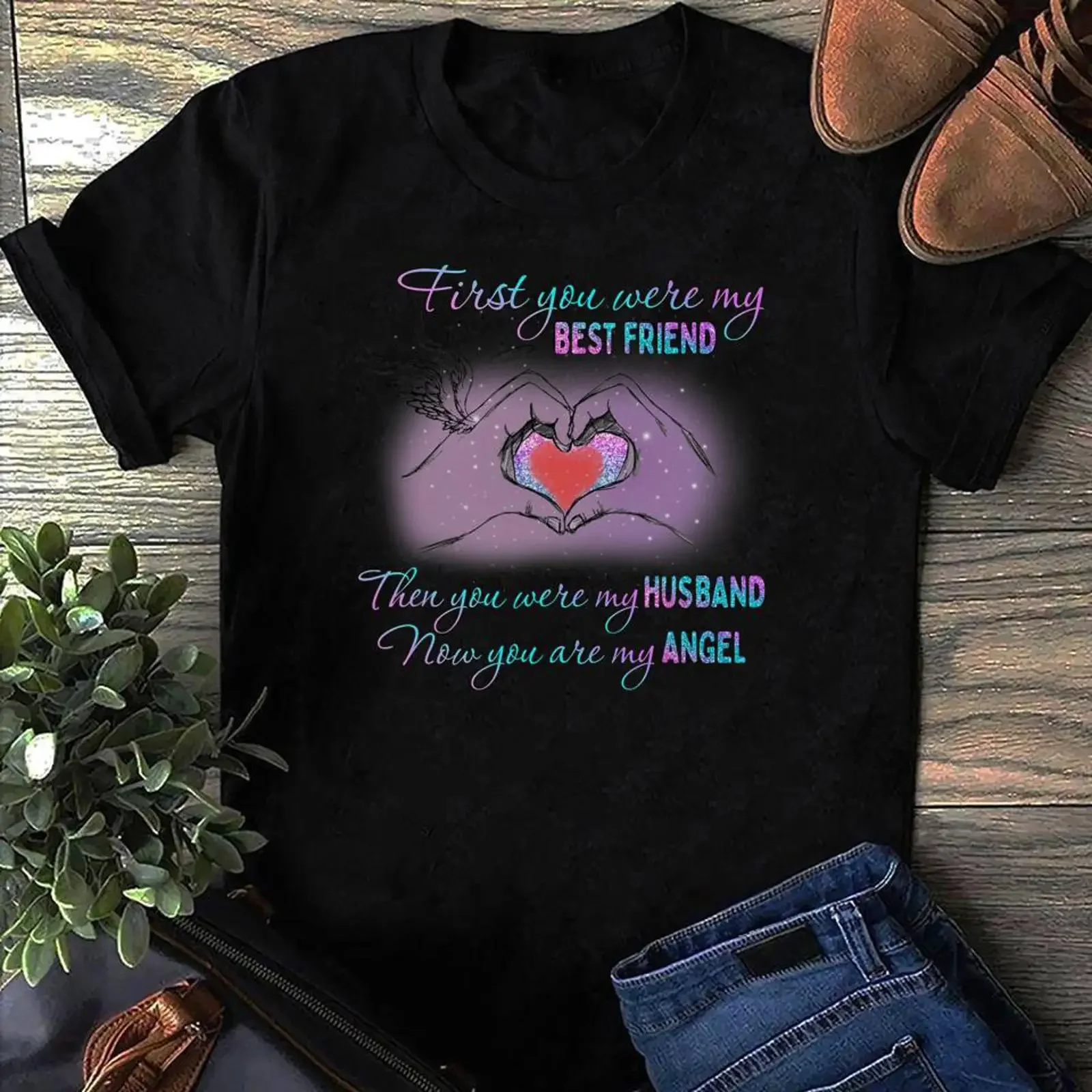 First You Were My Best Friend Husband Now Angel Memorial T Shirt Widow Grief Loving Memory For Loss of Spouse Heaven  vintage