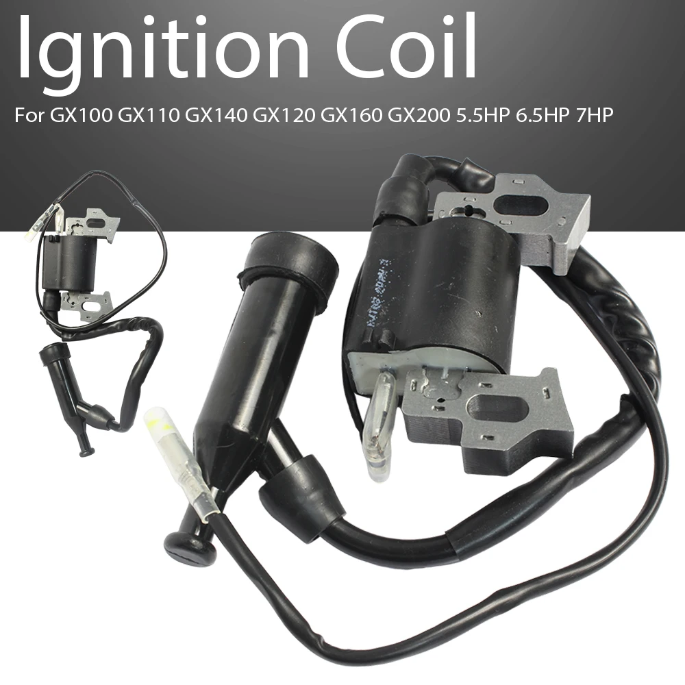 

Ignition Coil For GX100 110 140 120 160 200 5.5HP 6.5HP 7HP