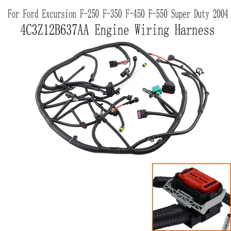 4C3Z12B637AA Engine Wiring Harness For Ford Excursion F-250 F-350 F-450 F-550 Super Duty 2004 Replacement