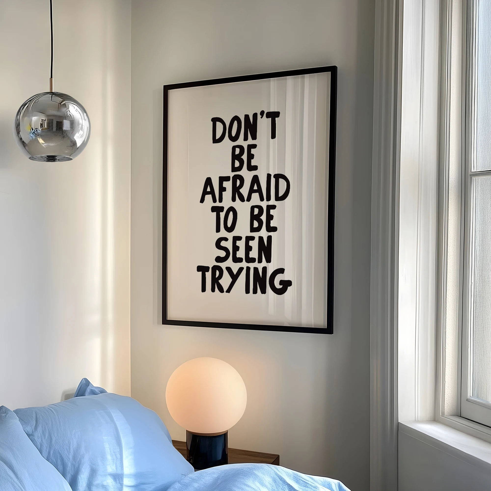Modern Simple Don't Be Afraid To Be Seen Trying Wall Art Prints Canvas Painting Poster Picture For Living Room Home Decor image 2