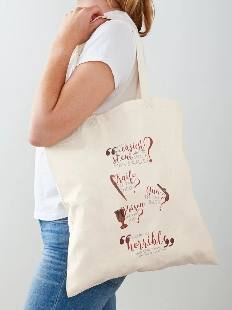 The easiest way... - Six of Crows Tote Bag bag luxury women bags for women Candy bags Bag