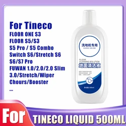 500ML Cleaning Liquid For Tineco Floor One S3/iFloor 3/S5/S5 Blue/S5 Pro 2/S5 Combo/S6/S7Pro Floor Solution Detergent Accessory