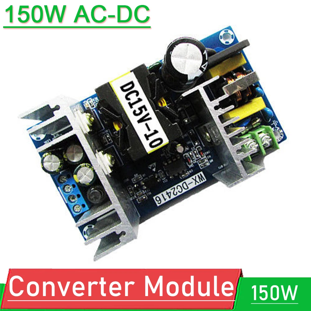 

150W AC-DC Converter Module AC 110V 120V 220V 240V to 15V 10A Switch isolated Power Supply Module High power industry