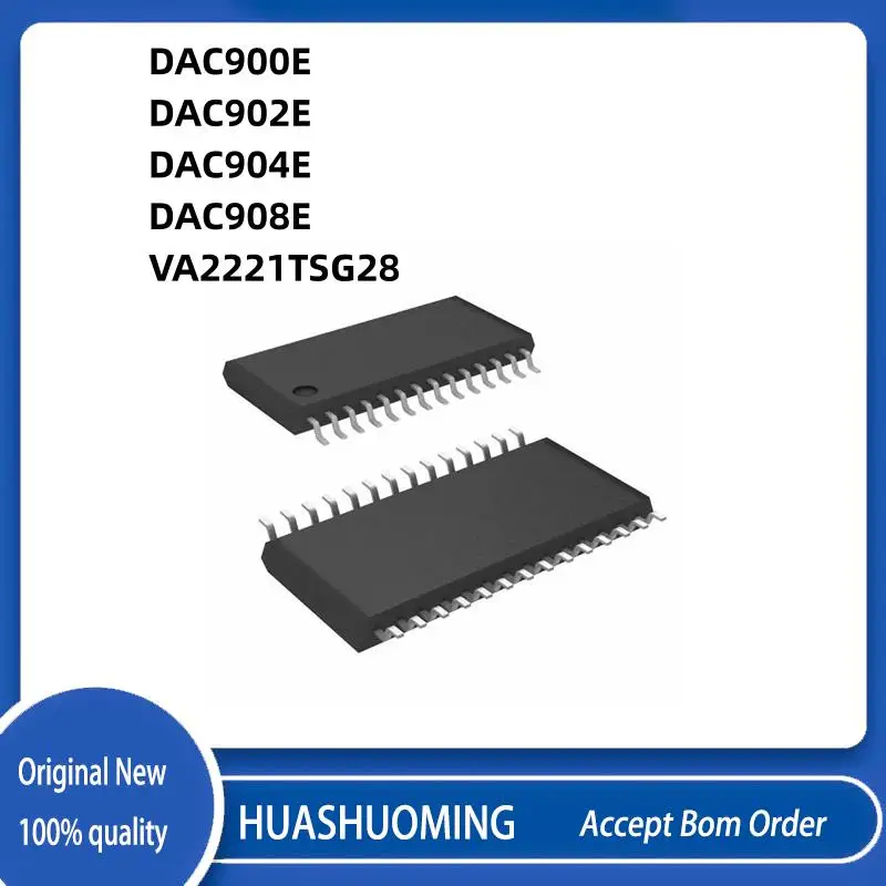 10Pcs/Lot  DAC900E   DAC902E   DAC904E   DAC908   DAC900  DAC902    DAC904  DAC908   VA2221 VA2221TSG28 VA2221TSG TSSOP28