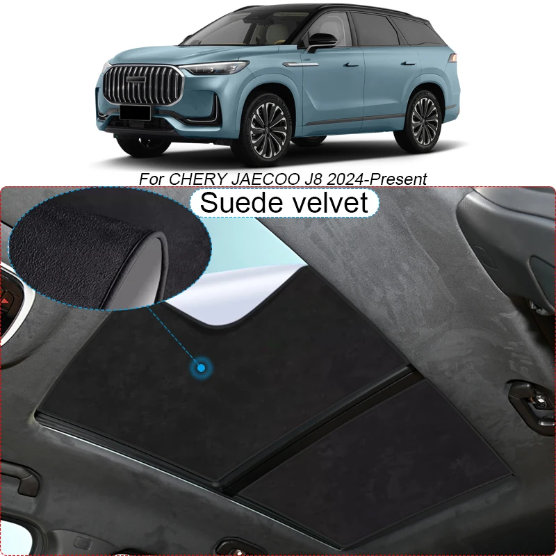 Car Suede Fabric Electrostatic Adsorption Sunroof Sunshade Heat Insulation Skylight Accessory For Chery JAECOO J8 2024-Present