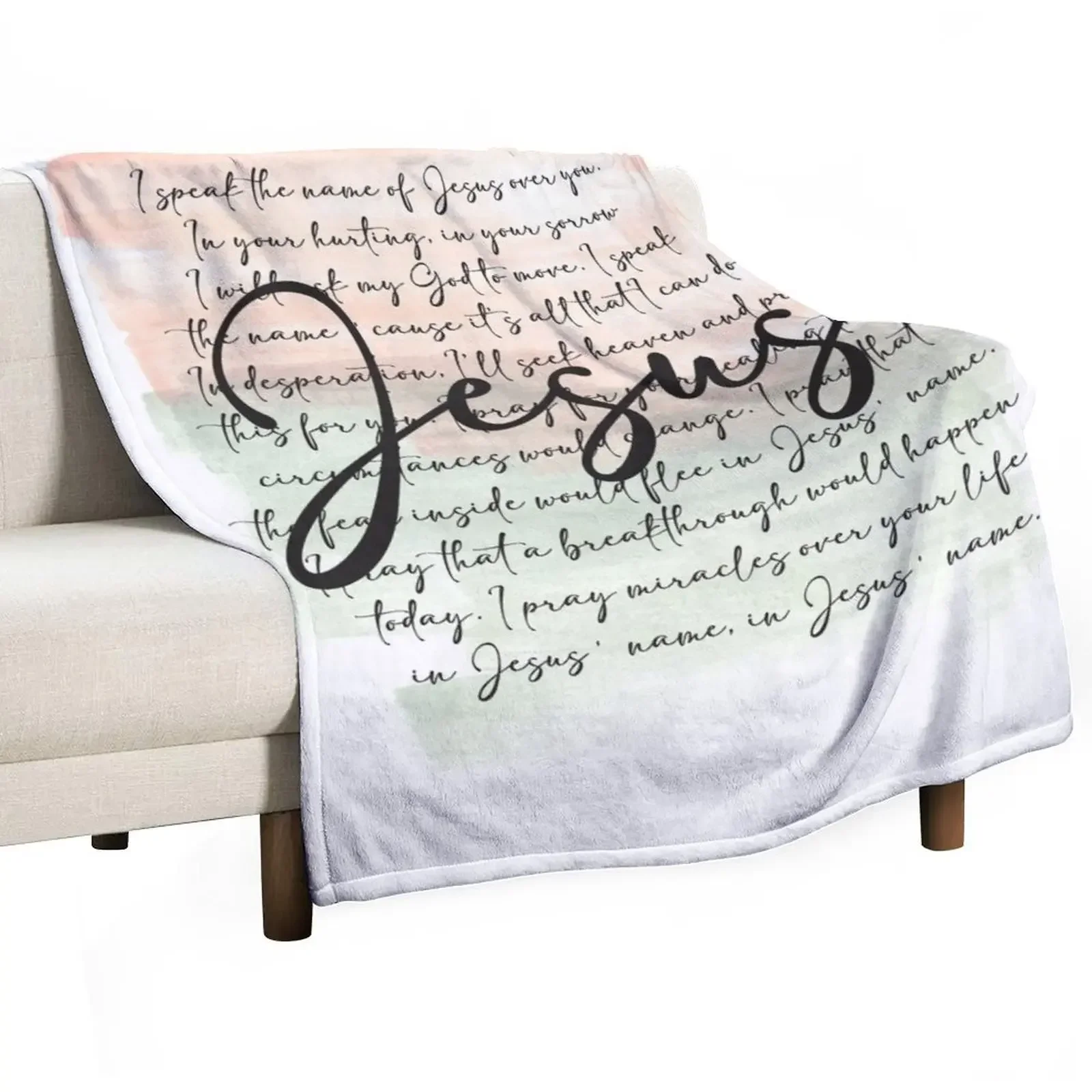 Speak the Name of Jesus Over You Prayer Throw Blanket Camping Stuffeds Blankets