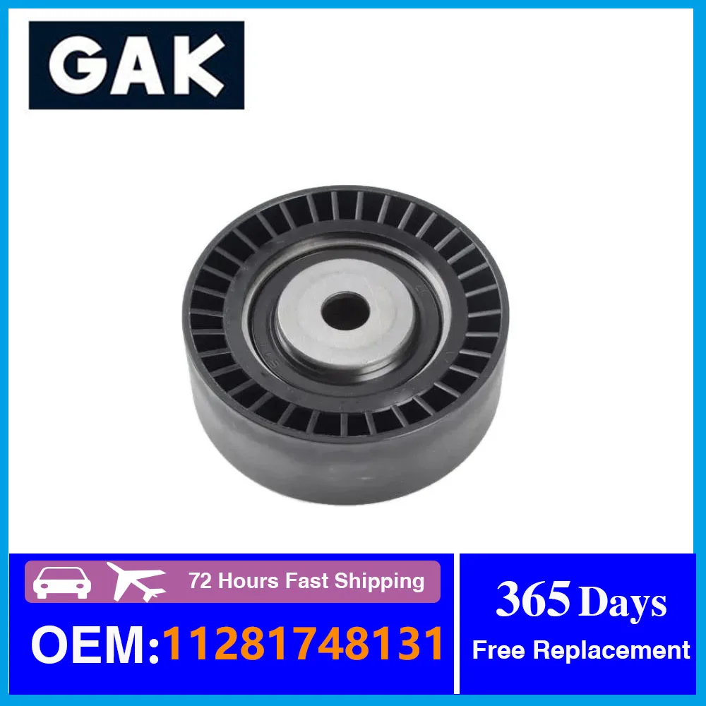 GAK brand high quality Belt Tensioner Idler Pulley 11281748131 for BMW E34 E36 E39 E46 E53 X5 E60 E83 E85