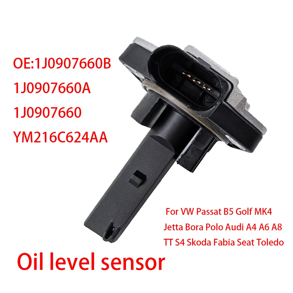 

Oil Level Sensor For Jetta Bora Golf VW B5 C5 For Bora Audi A4 Avant OEM 1J0907660B 1J0907660A 1J0907660 YM216C624AA