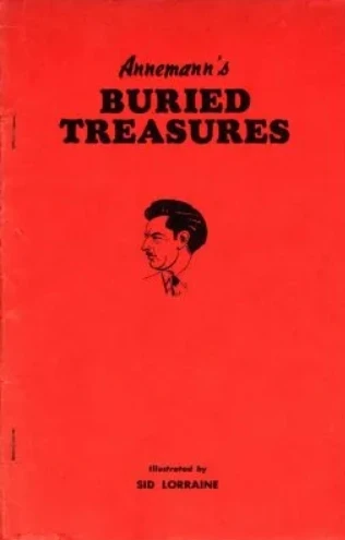 

Annemann's Buried Treasures by Ted Annemann - Magic tricks (Instant Download)