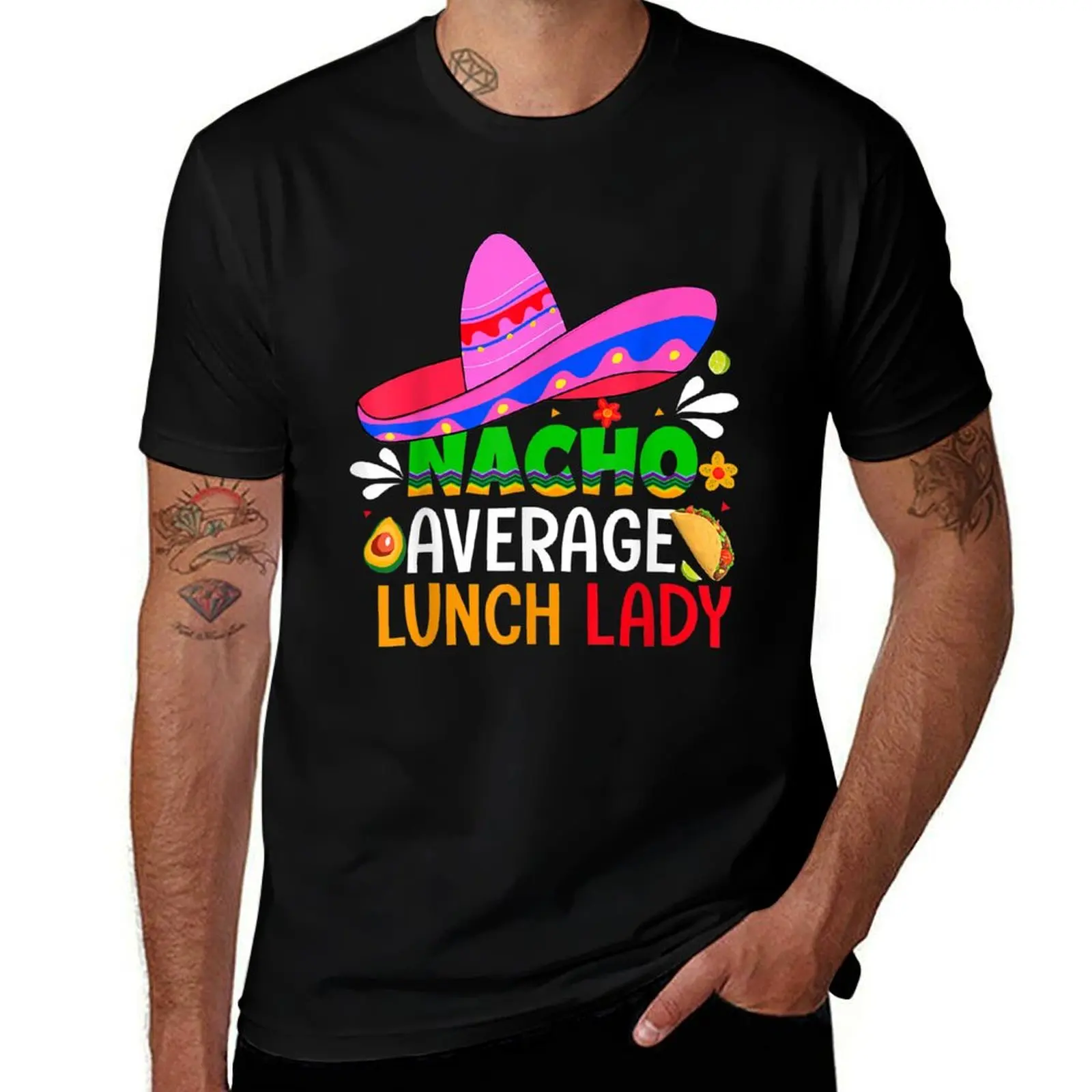 Nacho Average Lunch Lady Shirt Cinco De Mayo Fiesta Mexican T-Shirt Work Wear Lightweight Tee T-Shirt