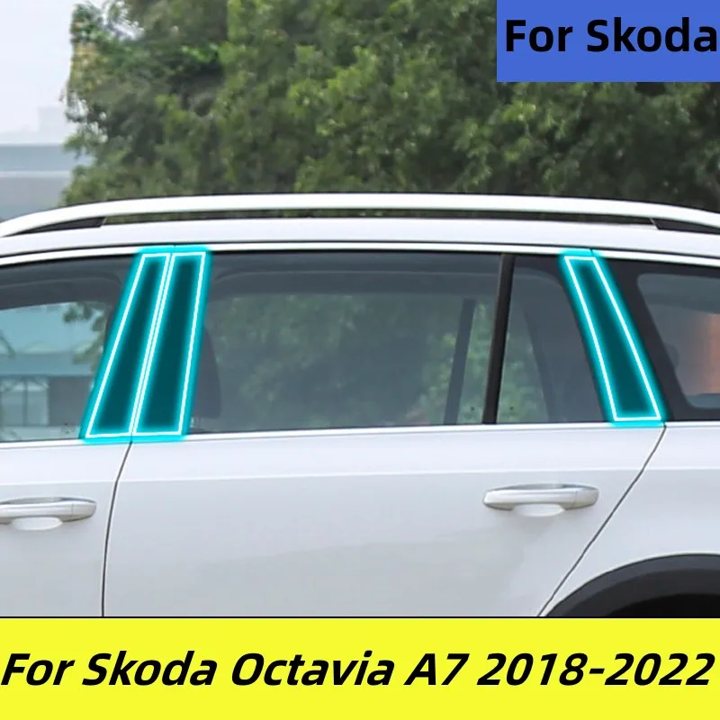 

TPU For Skoda Octavia A7 2018-2022 Window Center Pillar Protective Film Anti-scratch Cover Car Protector Exterior Accessories