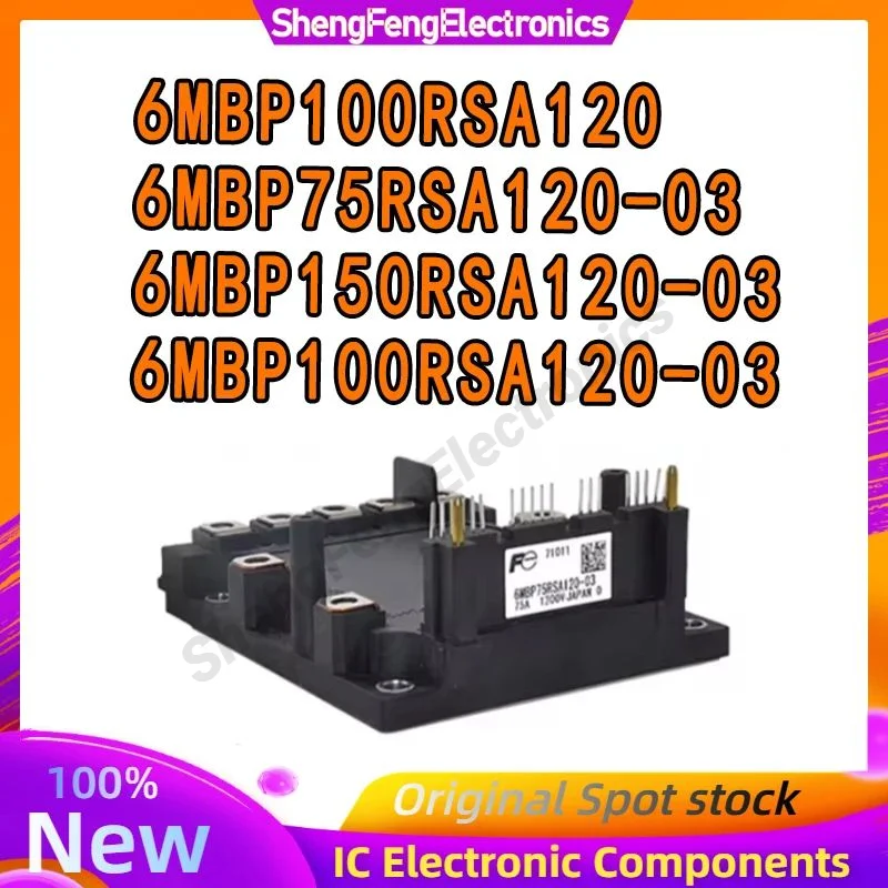 

6MBP100RSA120 6MBP75RSA120-03 6MBP100RSA120-03 6MBP150RSA120-03 NEW ORIGINAL IGBT MODULE