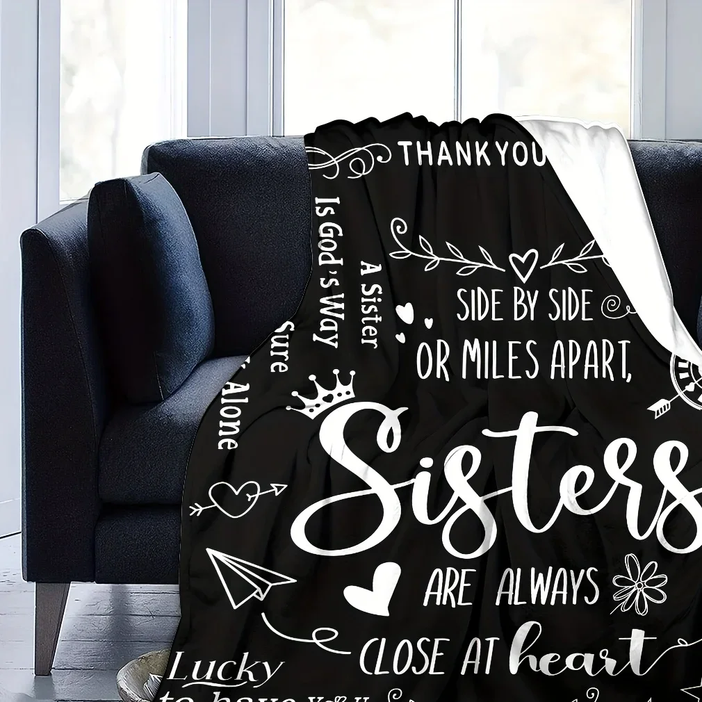 1pc Soft & Cozy Slogan Print Flannel Blanket - Warm Throw for Sofa, Bed, Couch, Camping, Office, Travel-Perfect Gift for Sister