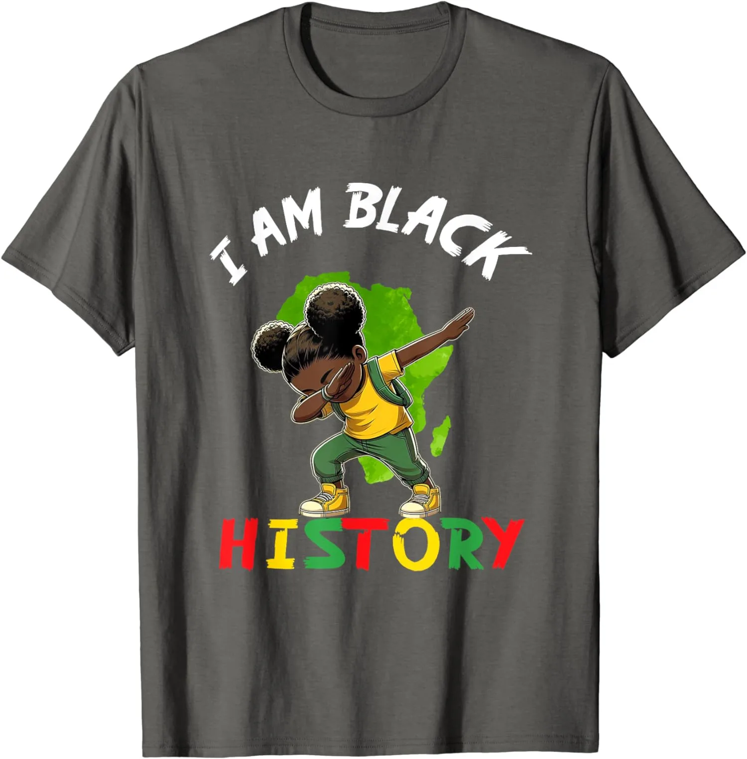 I'm Black History, Black History Month Celebrating Gift Unisex T-Shirt S-5XL