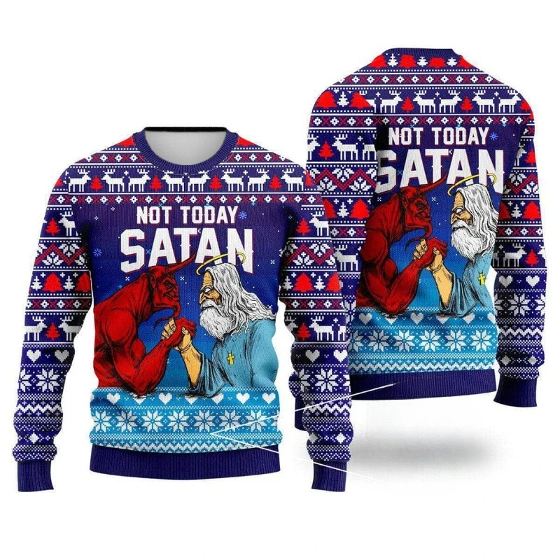 

"Not Today Satan" God Vs Satan Arm Wrestle Graphic Ugly Christmas Pullover Men Women Warm Casual Winter Holiday Faith Clothing