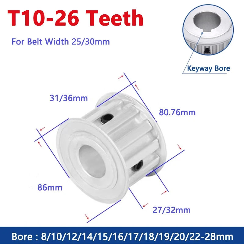 

1pc 26 Teeth T10 Timing Pulley 26T Aluminium Synchronous Wheel for Belt Width 25/30mm Bore 8 10 12 14 15 16 17 18 19 20 22-28mm