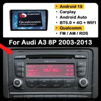 Android 15 Radio del coche para Audi A3 8P 2003 - 2013 GPS NAVI 4G LTE 5G WIFI 2DIN QLED BT Qualcomm reproductor de vídeo estéreo Multimedia