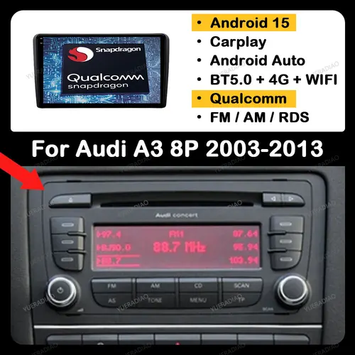 Android 15 Radio del coche para Audi A3 8P 2003 - 2013 GPS NAVI 4G LTE 5G WIFI 2DIN QLED BT Qualcomm reproductor de vídeo estéreo Multimedia
