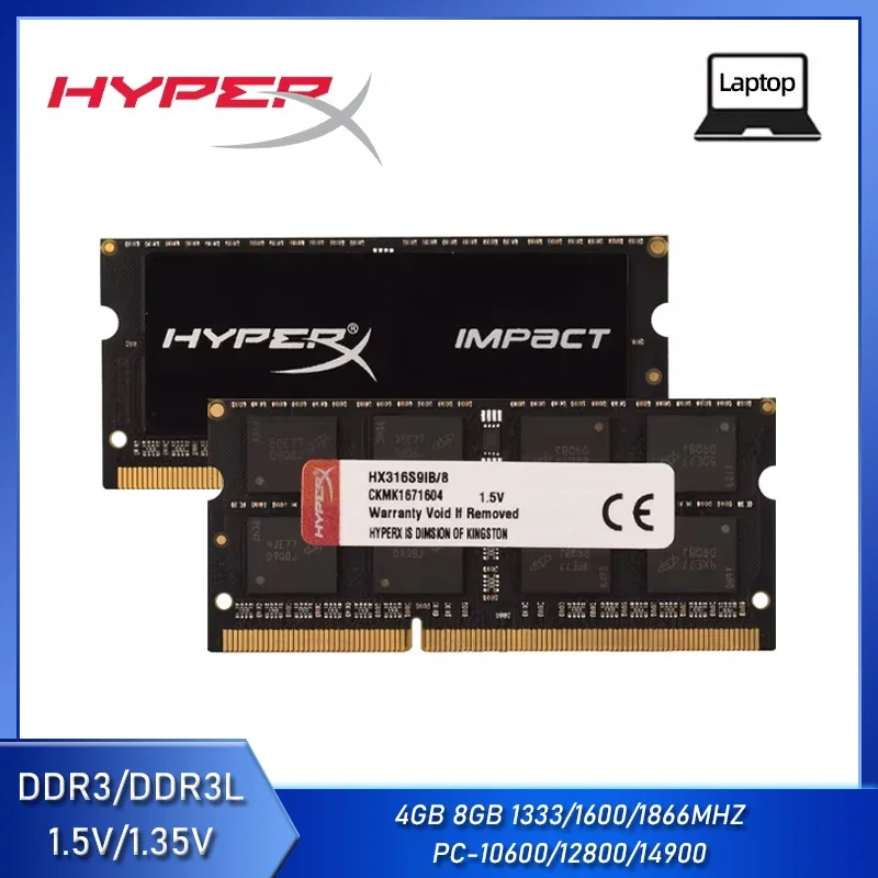 

HyperX Laptop Ram DDR3L DDR3 8GB 4GB 1333Mhz 1600Mhz 1866Mhz SODIMM PC3-12800 PC3-14900 Notebook Ram DDR3 Dual Channel