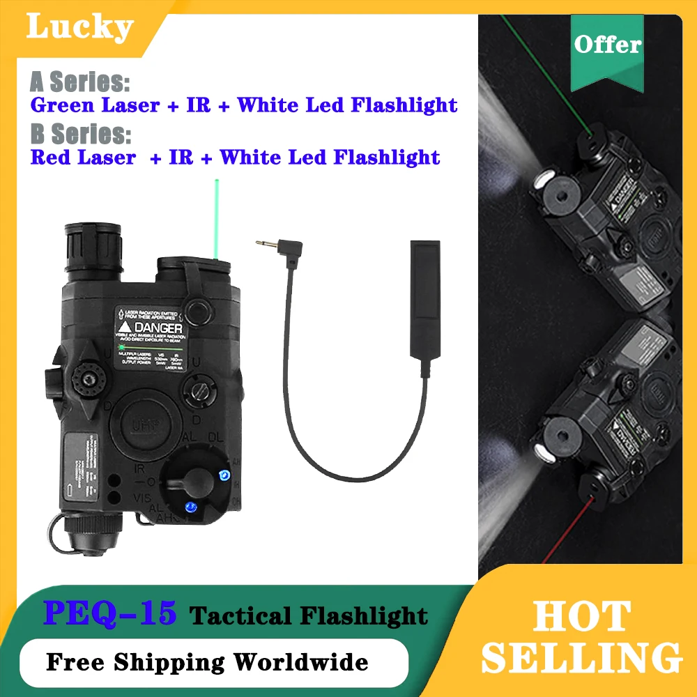 

PEQ 15 Multi-Function Flashlight/IR,Red Green Laser and 200 Lumen White Led Flashlight/Outdoor Hunting Airsoft Tactical Lighting