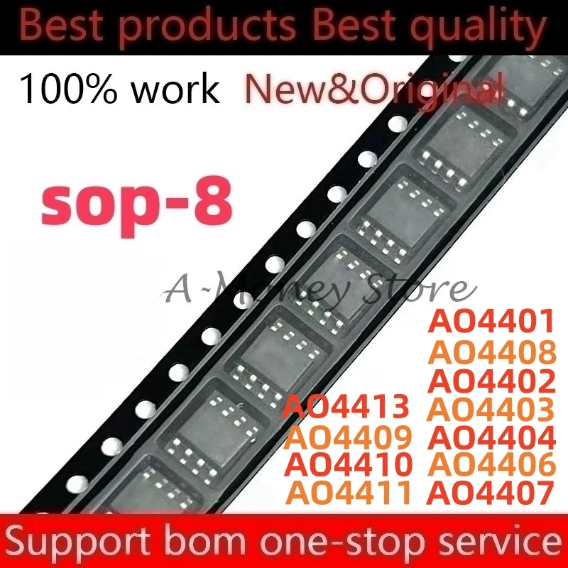 

(10pcs)AO4402 AO4403 AO4401 AO4404 AO4406 AO4407 AO4408 AO4409 AO4410 AO4411 AO4413 sop-8