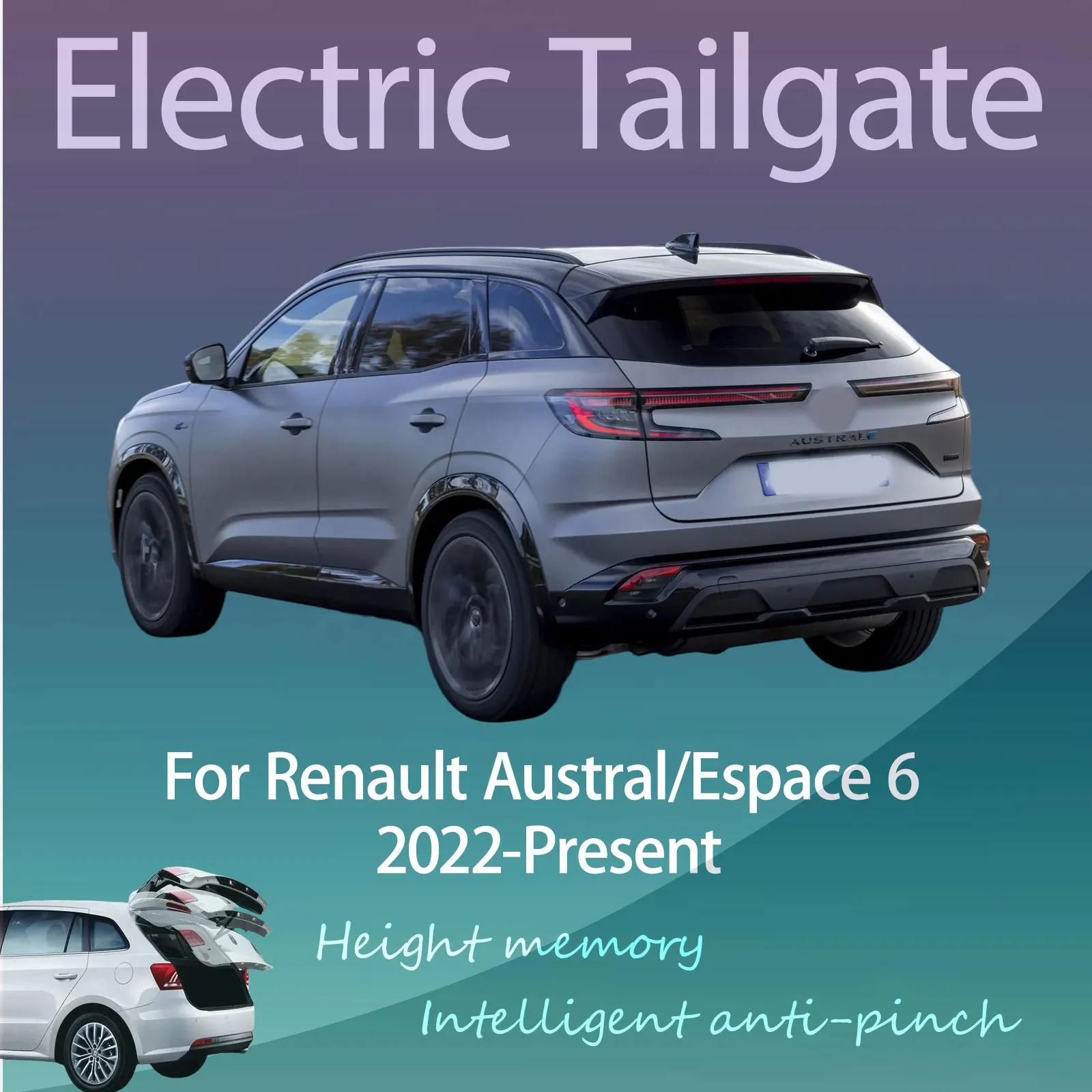 For Renault Austral/Espace 6 2022-Present Electric Modified Tailgate Intelligent Height Automatic Lifting Key-Controlled